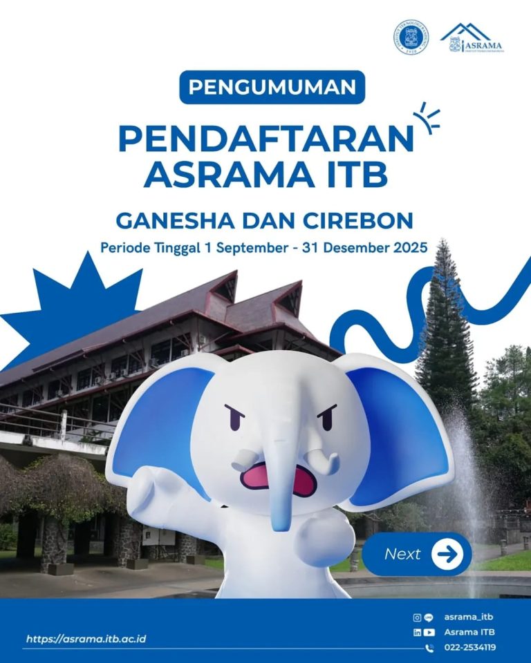 Pengumuman Pendaftaran Asrama ITB