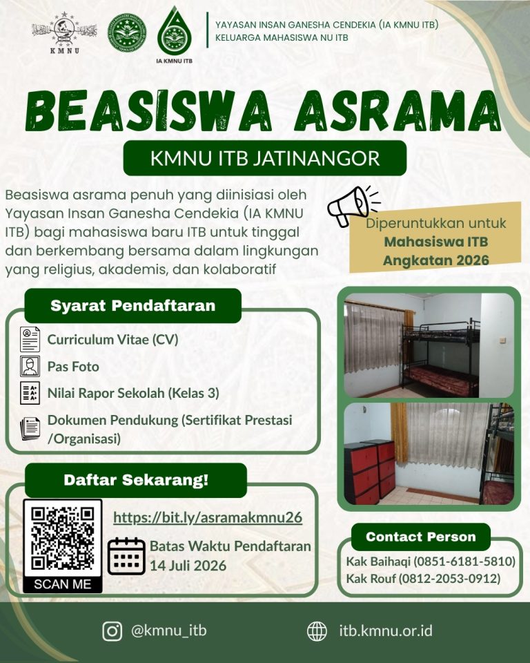 OPEN BEASISWA ASRAMA GANESHA CENDEKIA KMNU ITB JATINANGOR 2026